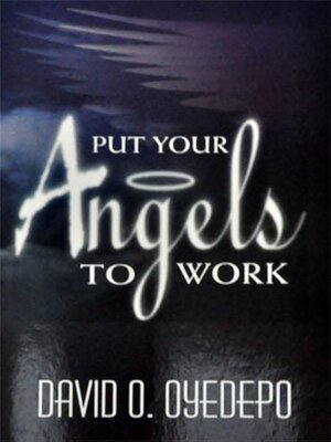 cover image of Put Your Angels to Work